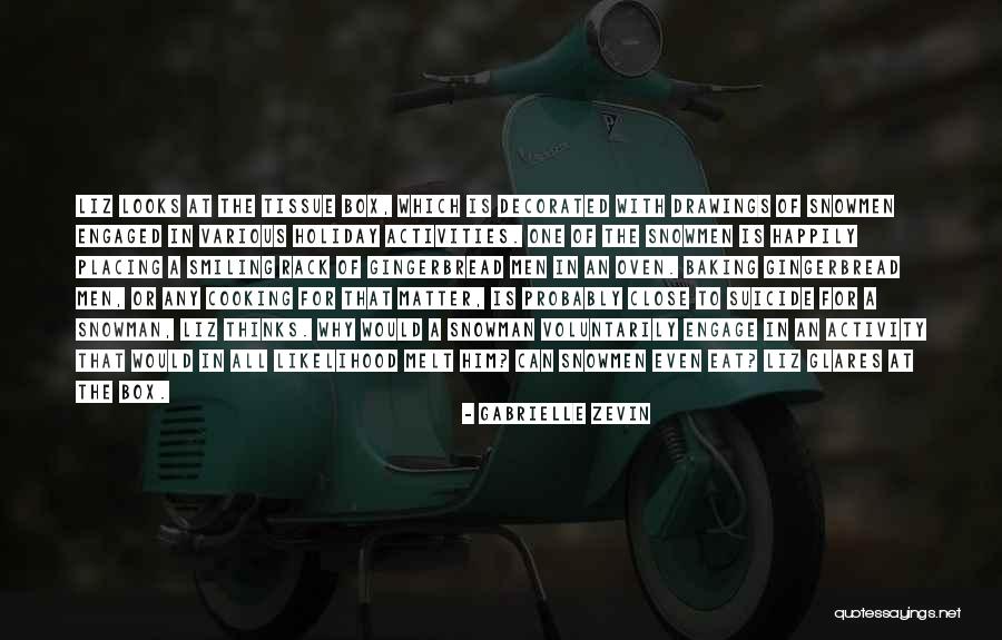 Cycling Sayings Quotes By Gabrielle Zevin Cycling Sayings Quotes By Gabrielle Zevin