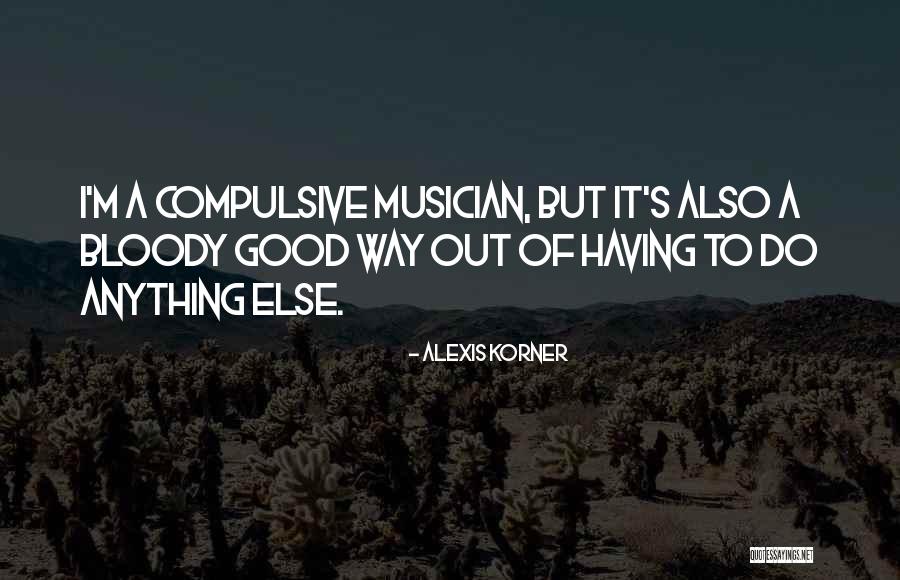 Cyclitic Quotes By Alexis Korner Cyclitic Quotes By Alexis Korner