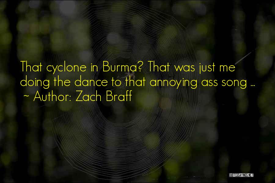 Cyclone Quotes By Zach Braff