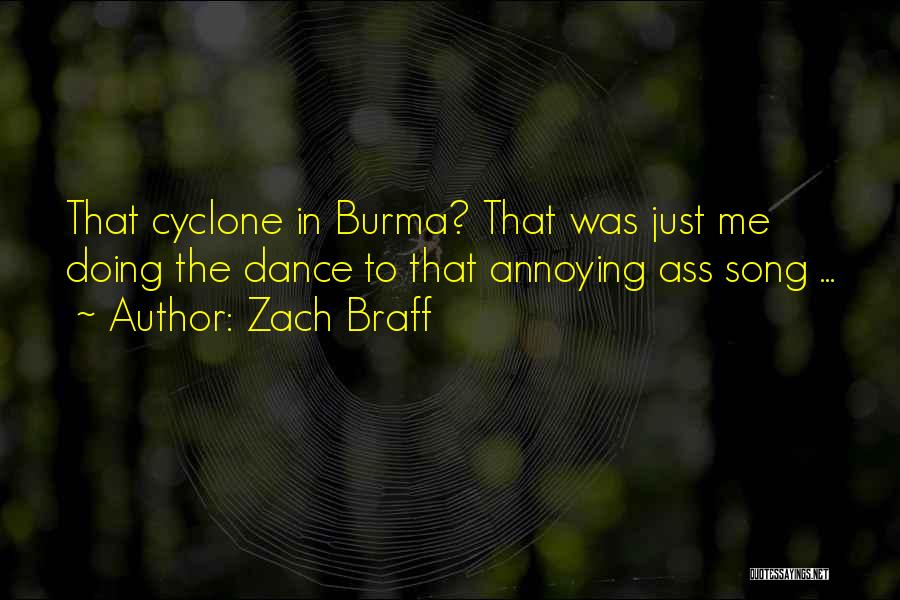 Cyclones Quotes By Zach Braff