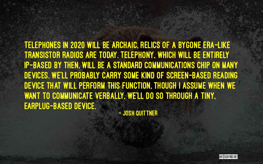 Cyclopean Concrete Quotes By Josh Quittner Cyclopean Concrete Quotes By Josh Quittner