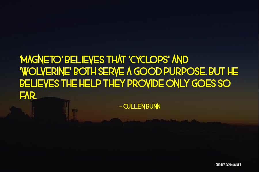 Cyclops Quotes By Cullen Bunn