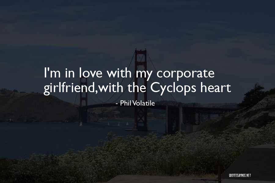 Cyclops Quotes By Phil Volatile Cyclops Quotes By Phil Volatile