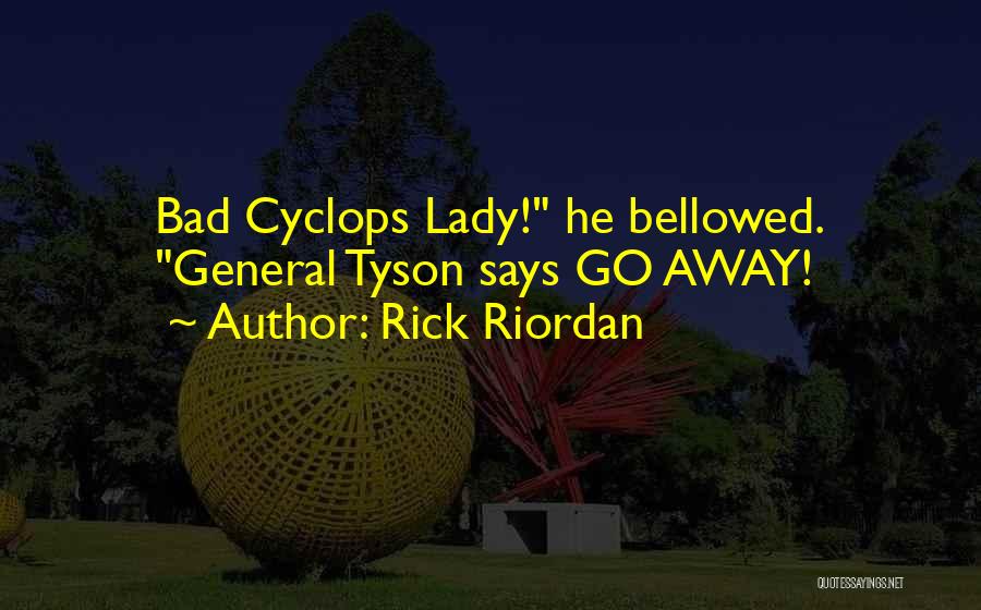 Cyclops Quotes By Rick Riordan