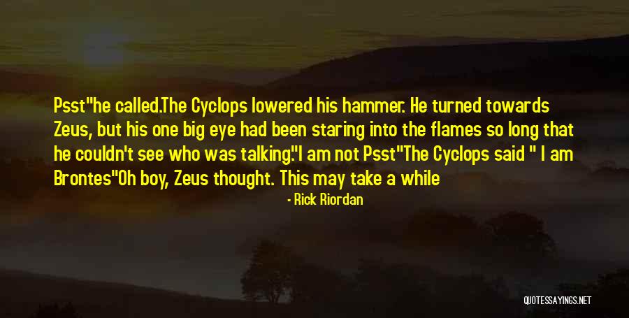 Cyclops Quotes By Rick Riordan