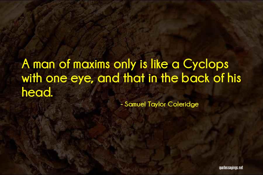 Cyclops X Men Quotes By Samuel Taylor Coleridge Cyclops X Men Quotes By Samuel Taylor Coleridge