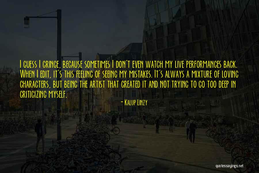 Cyd Quotes By Kalup Linzy Cyd Quotes By Kalup Linzy