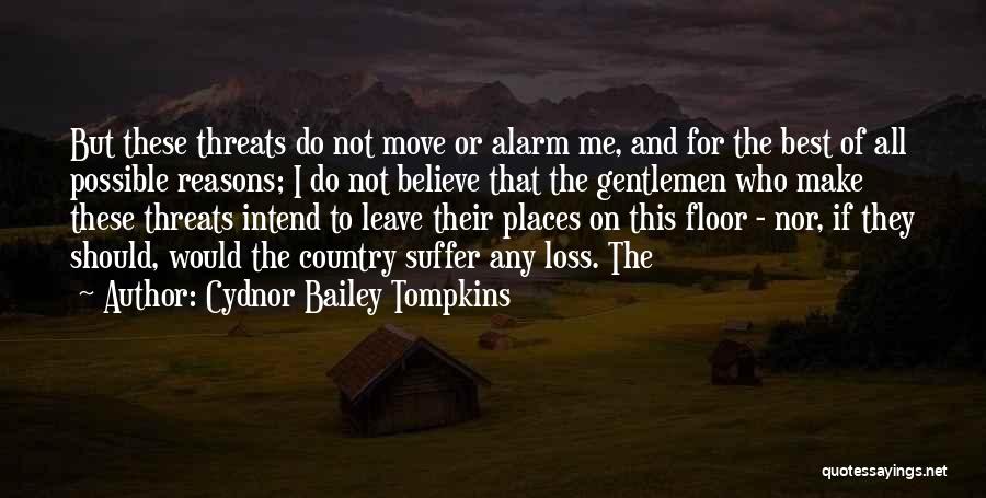 Cydnor Bailey Tompkins Quotes 1942818