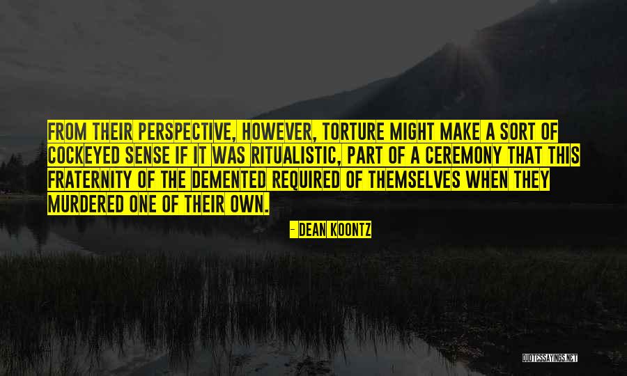 Cyganie W Quotes By Dean Koontz Cyganie W Quotes By Dean Koontz