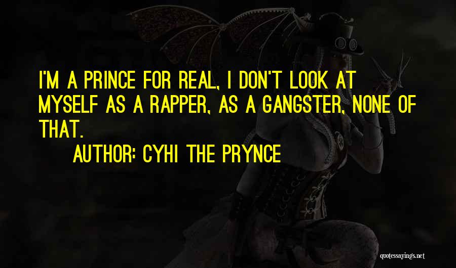 Cyhi The Prynce Quotes 1487502