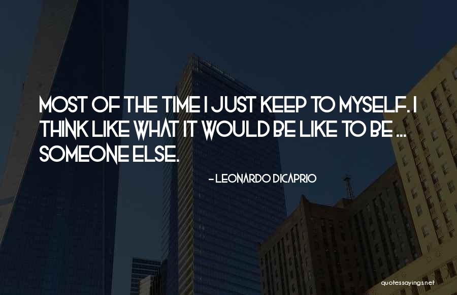 Cylkers Quotes By Leonardo DiCaprio Cylkers Quotes By Leonardo DiCaprio