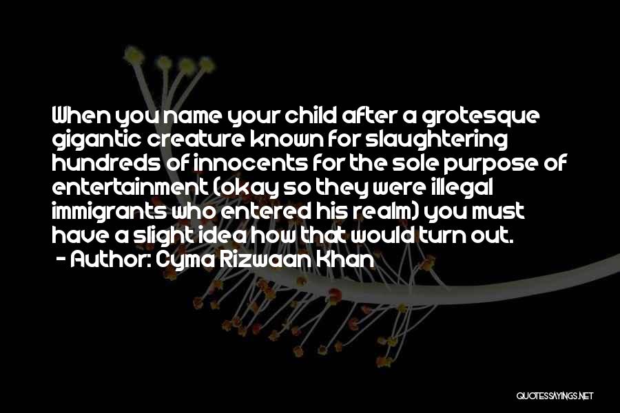 Cyma Rizwaan Khan Quotes 1832835