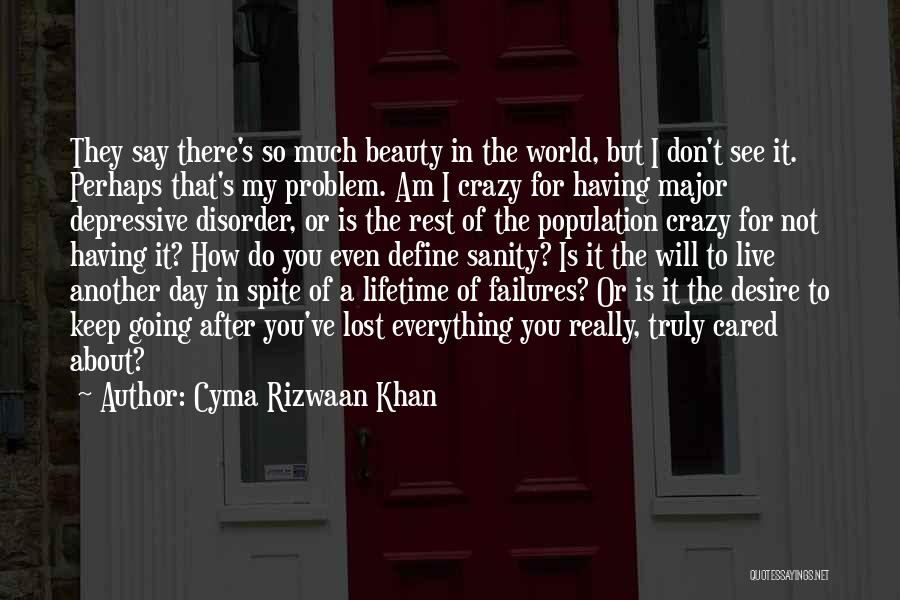 Cyma Rizwaan Khan Quotes 523335