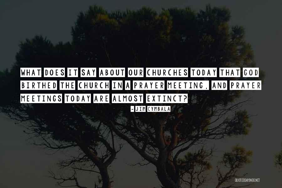 Cymbala Quotes By Jim Cymbala Cymbala Quotes By Jim Cymbala