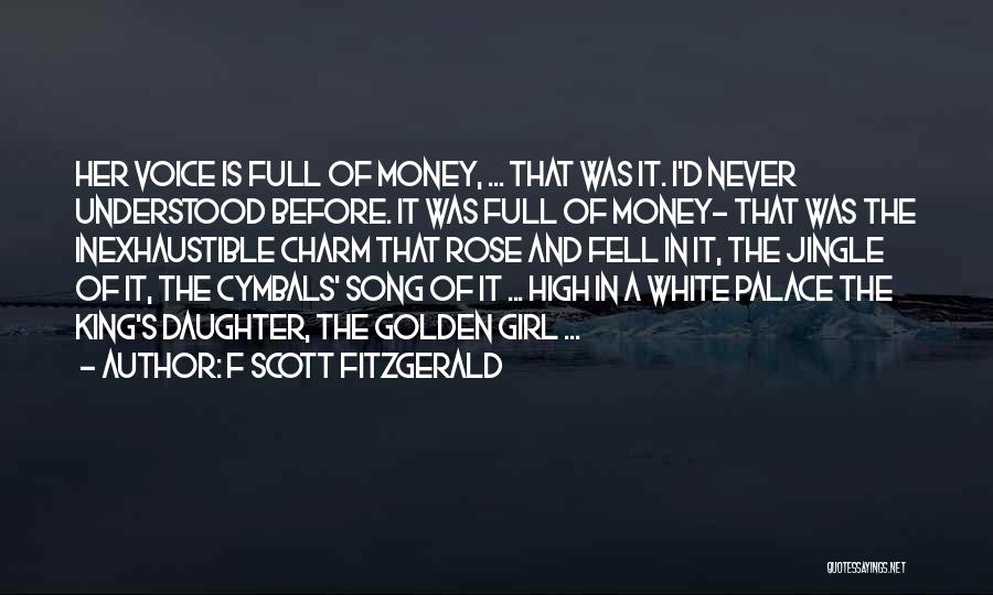 Cymbals Quotes By F Scott Fitzgerald