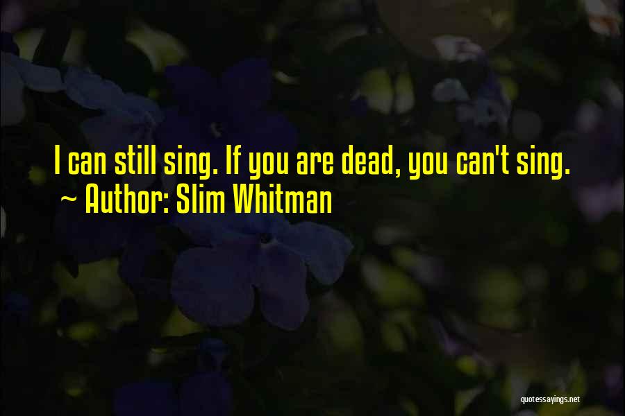Cymbeline Shakespeare Famous Quotes By Slim Whitman