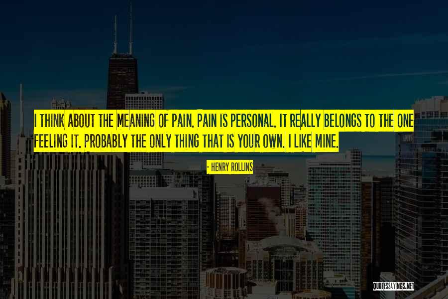 Cymerman Jerome Quotes By Henry Rollins Cymerman Jerome Quotes By Henry Rollins