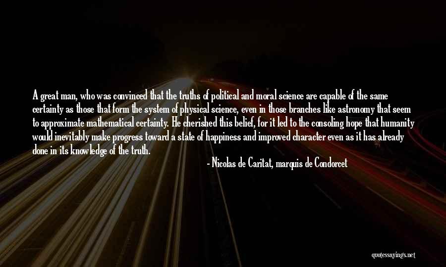 Cymerman Jerome Quotes By Nicolas De Caritat, Marquis De Condorcet Cymerman Jerome Quotes By Nicolas De Caritat, Marquis De Condorcet