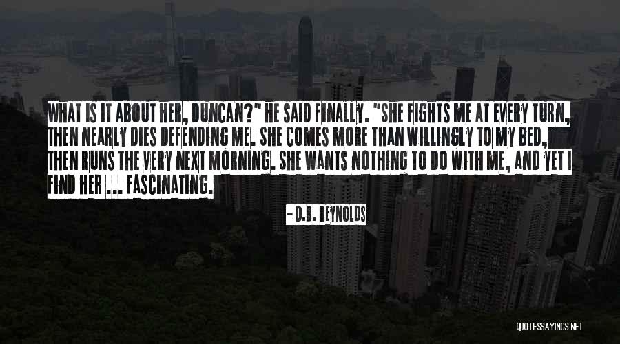 Cyn Quotes By D.B. Reynolds Cyn Quotes By D.B. Reynolds