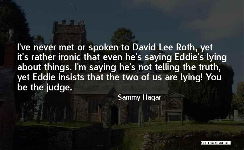 Cynan Ap Quotes By Sammy Hagar Cynan Ap Quotes By Sammy Hagar