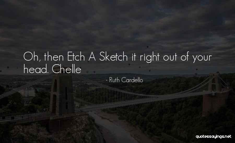 Cynara Scolymus Quotes By Ruth Cardello Cynara Scolymus Quotes By Ruth Cardello