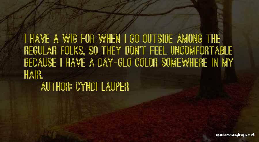 Cyndi Lauper Quotes 390806