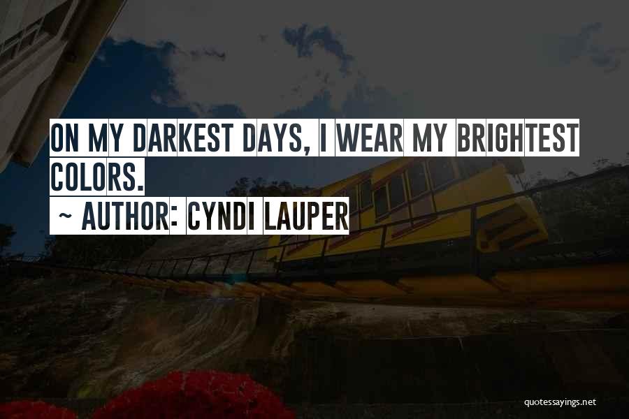 Cyndi Lauper Quotes 709417