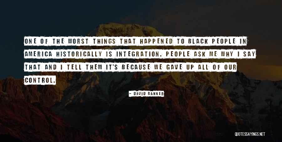 Cyndi Love Quotes By David Banner Cyndi Love Quotes By David Banner