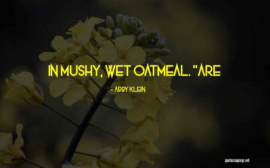 Cyndie Allemann Quotes By Abby Klein Cyndie Allemann Quotes By Abby Klein