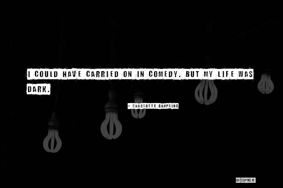 Cyndra Cole Quotes By Charlotte Rampling Cyndra Cole Quotes By Charlotte Rampling