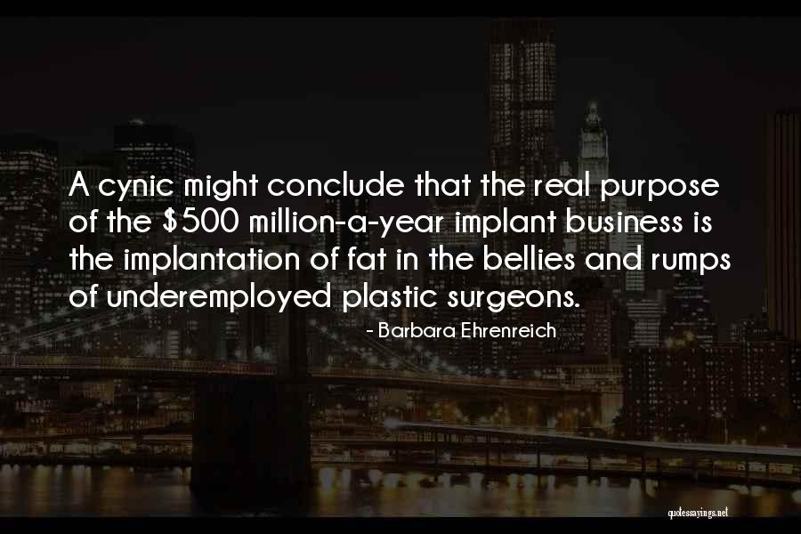 Cynic Quotes By Barbara Ehrenreich