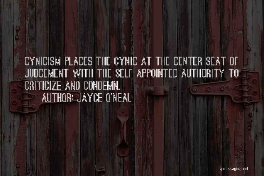 Cynic Quotes By Jayce O'Neal
