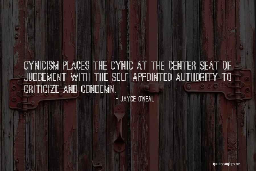 Cynic Quotes By Jayce O'Neal