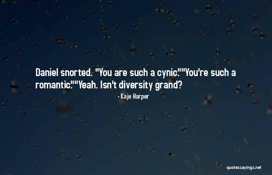 Cynic Quotes By Kaje Harper Cynic Quotes By Kaje Harper