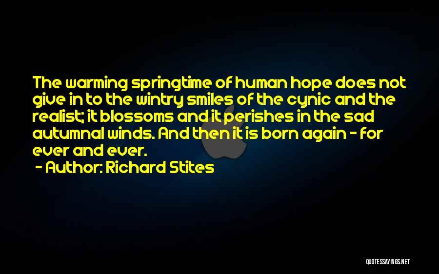 Cynic Quotes By Richard Stites