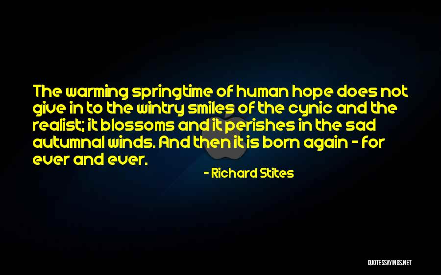 Cynic Quotes By Richard Stites