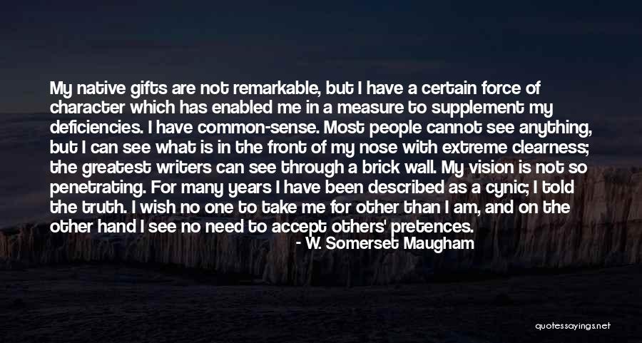 Cynic Quotes By W. Somerset Maugham