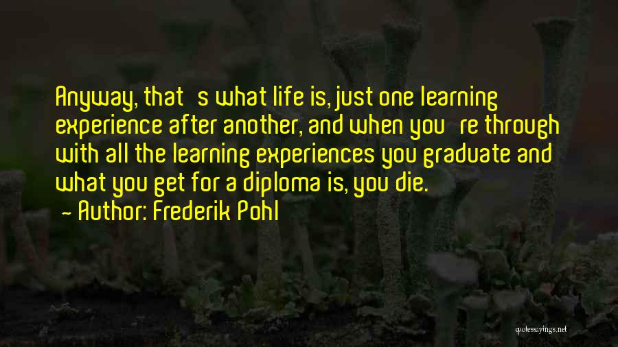 Cynical Humor Quotes By Frederik Pohl