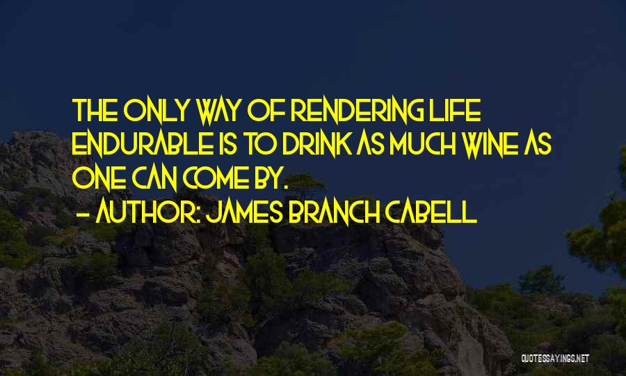 Cynical Humor Quotes By James Branch Cabell