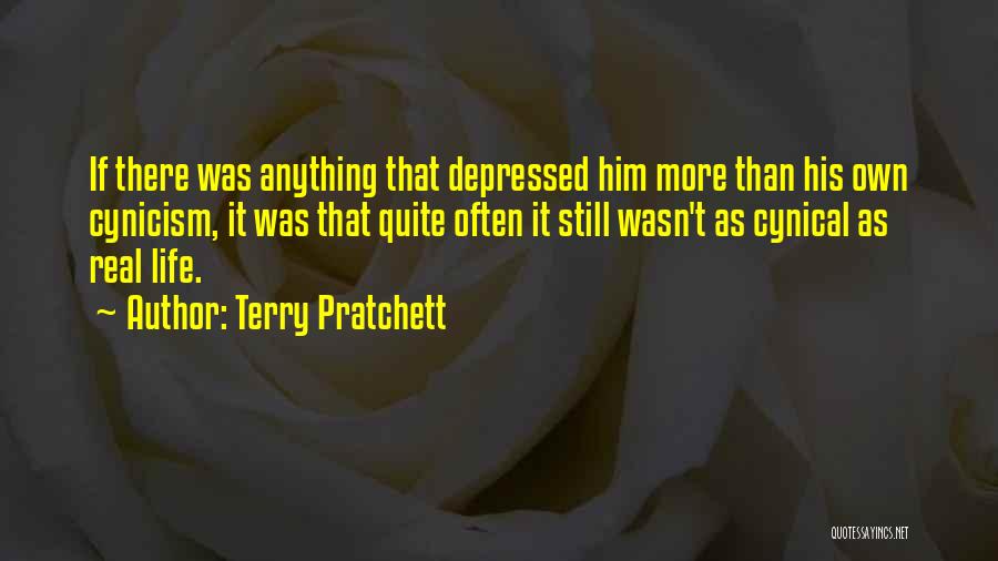 Cynical Humor Quotes By Terry Pratchett