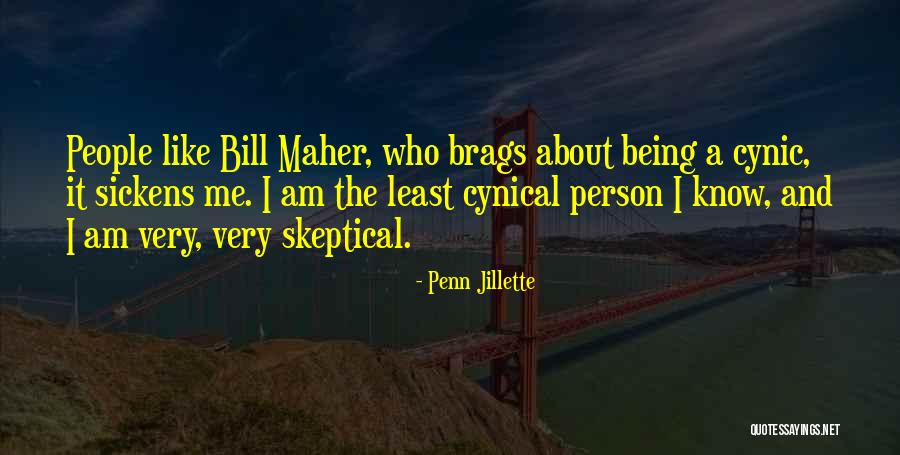 Cynical People Quotes By Penn Jillette Cynical People Quotes By Penn Jillette
