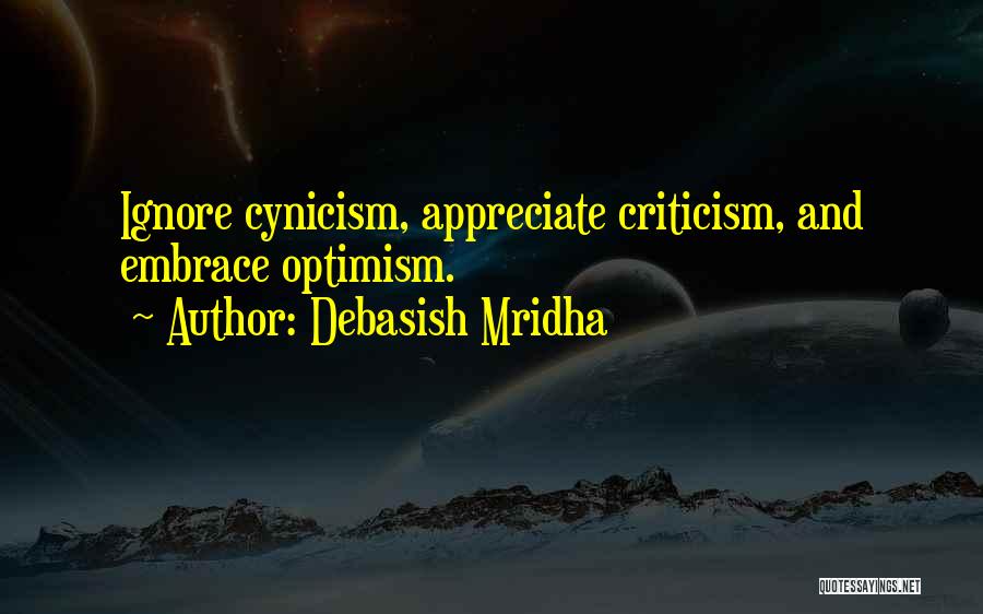 Cynicism Philosophy Quotes By Debasish Mridha