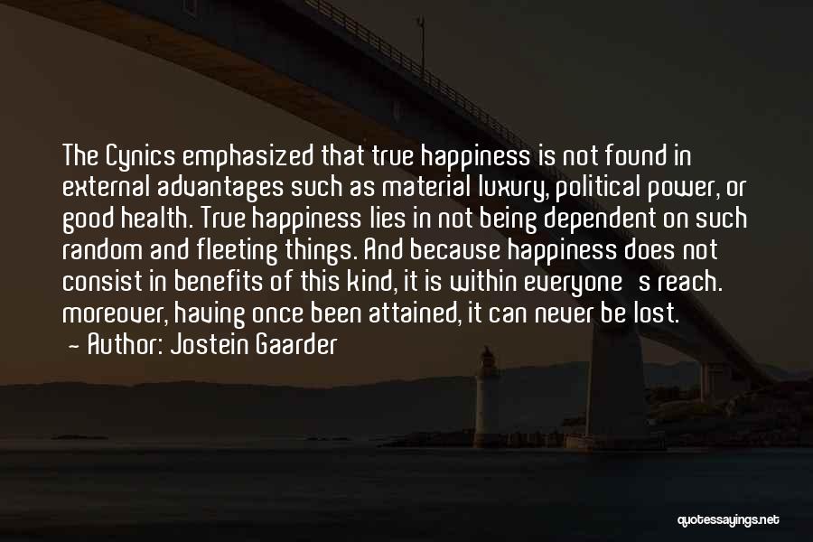 Cynicism Philosophy Quotes By Jostein Gaarder