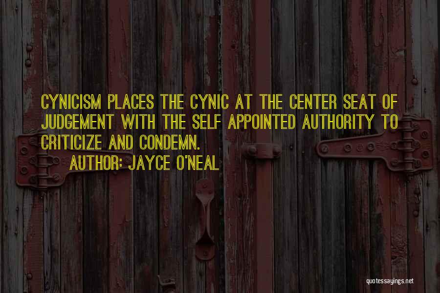 Cynicism Quotes By Jayce O'Neal