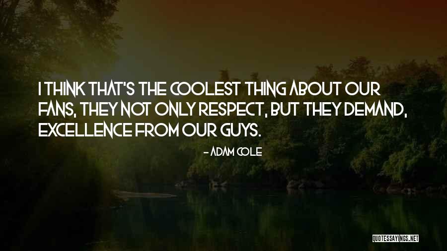 Cynicism Vs Disagreement Quotes By Adam Cole Cynicism Vs Disagreement Quotes By Adam Cole