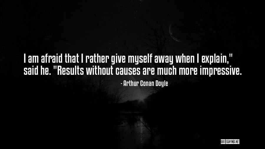 Cynics Greek Quotes By Arthur Conan Doyle Cynics Greek Quotes By Arthur Conan Doyle