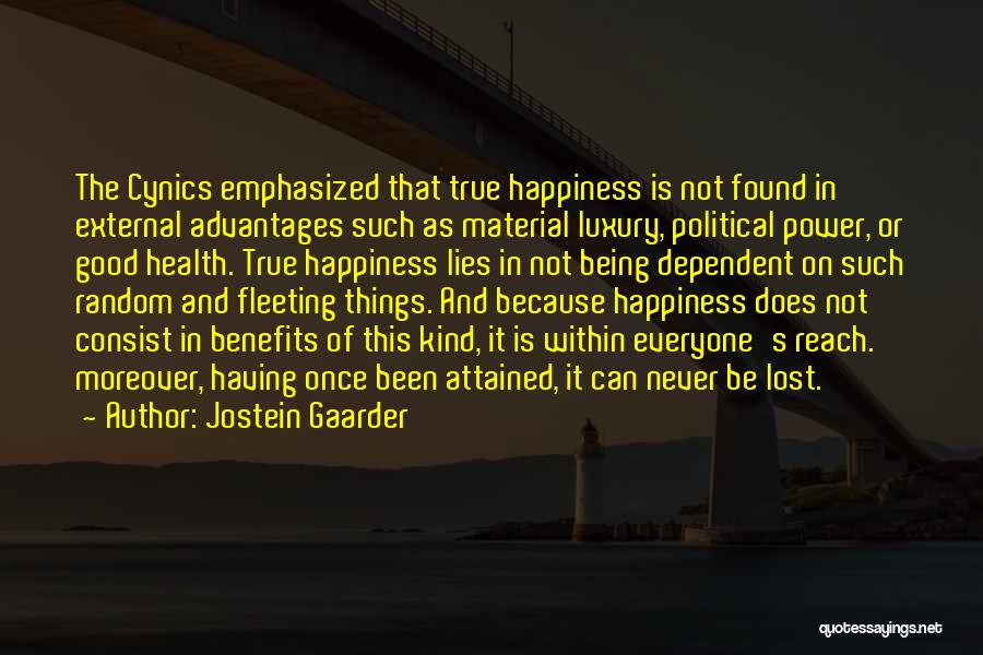 Cynics Philosophy Quotes By Jostein Gaarder