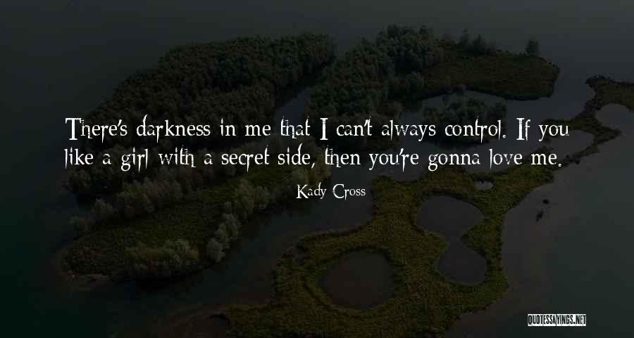Cynna Quotes By Kady Cross Cynna Quotes By Kady Cross