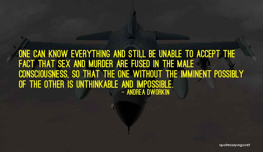 Cynomorphic Quotes By Andrea Dworkin Cynomorphic Quotes By Andrea Dworkin