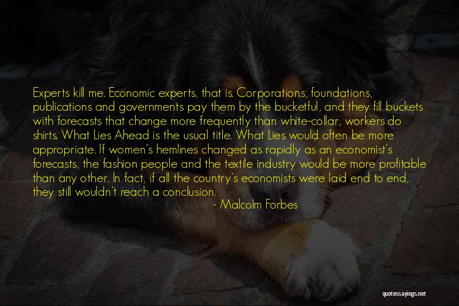 Cynomorphic Quotes By Malcolm Forbes Cynomorphic Quotes By Malcolm Forbes
